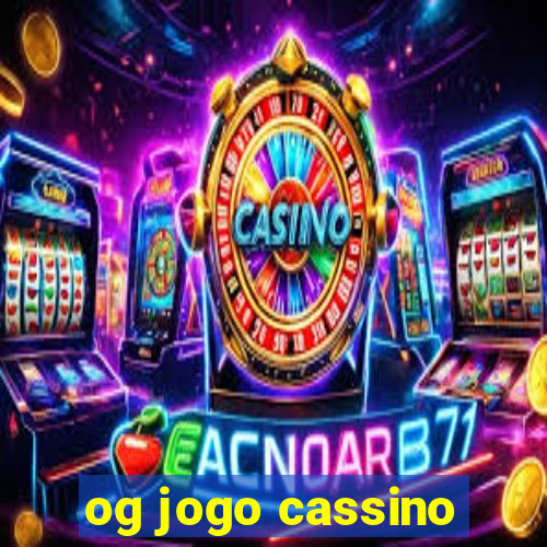 og jogo cassino